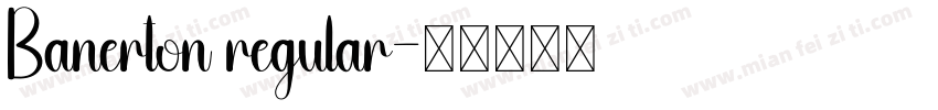 Banerton regular字体转换